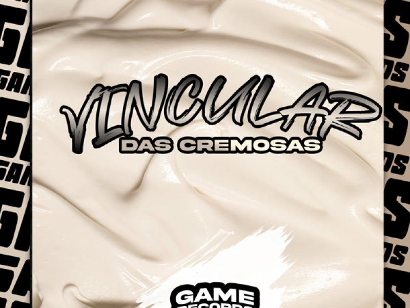 Vincular das Cremosas (Single)