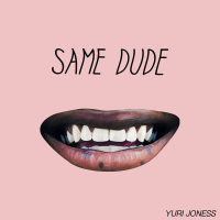 Same Dude (Single)