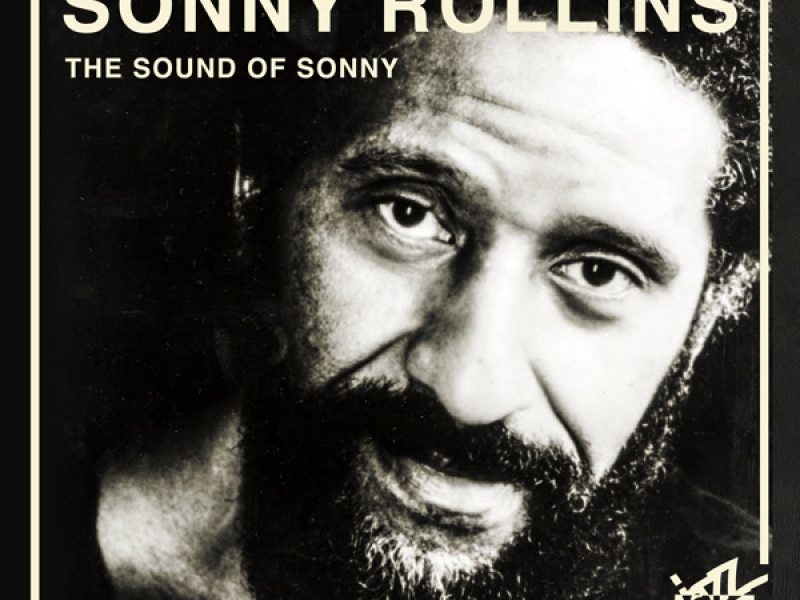 Jazz Café Presents: Sonny Rollins (The Sound of Sonny)