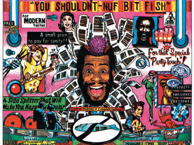 You Shouldn't-Nuf Bit Fish