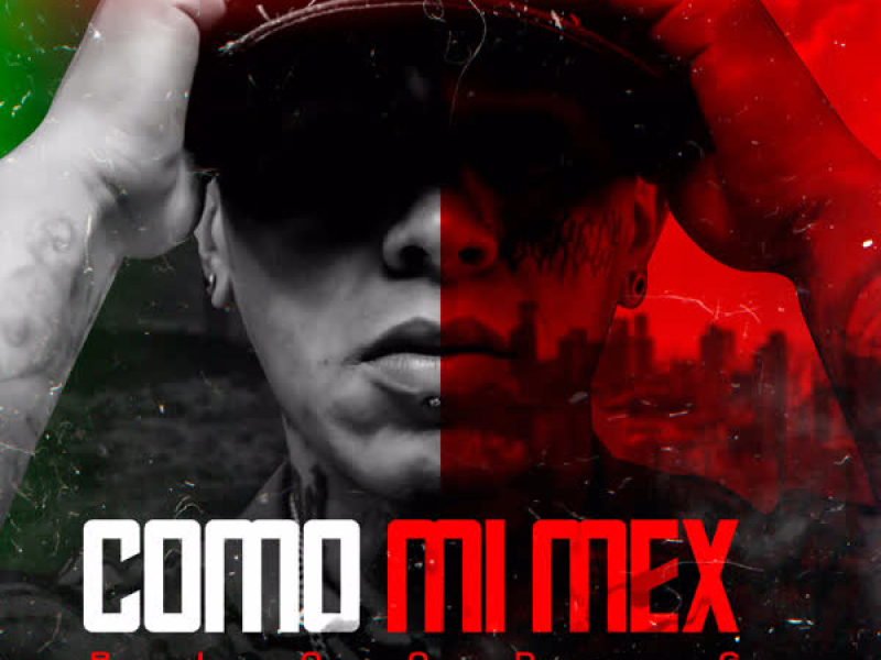 Como Mi Mex (Single)