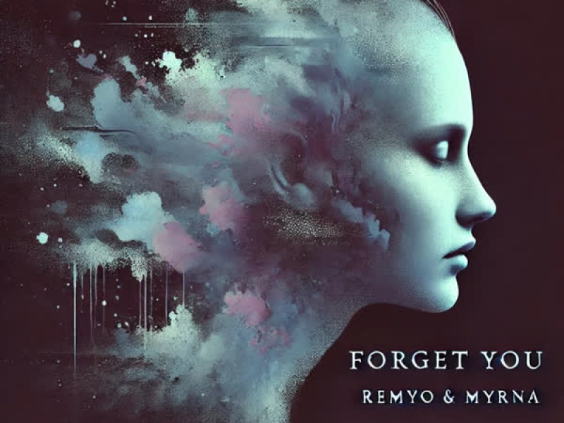 Forget You (Single)
