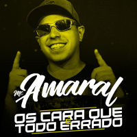 Os Cara Que É Todo Errado (Single)