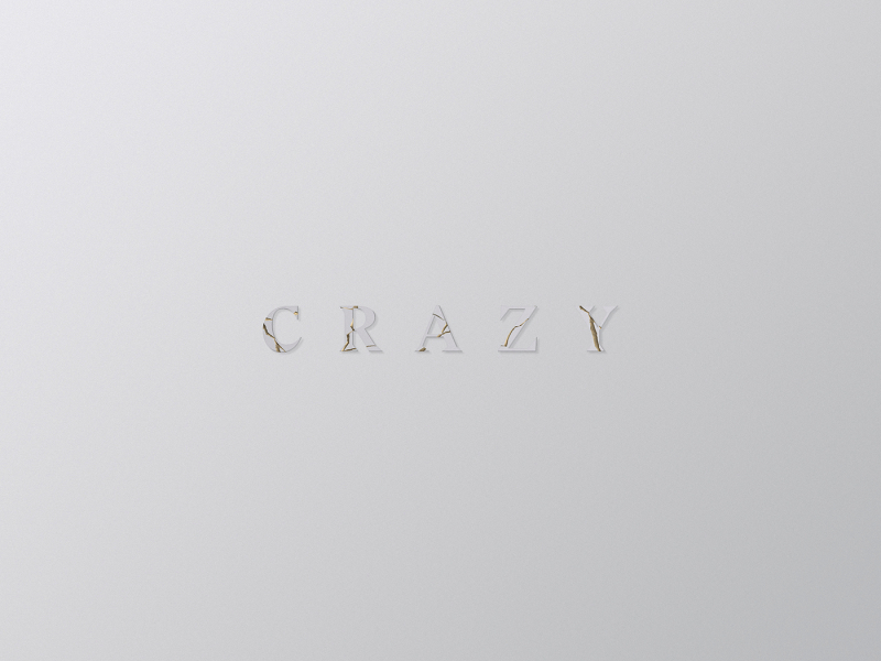 Crazy