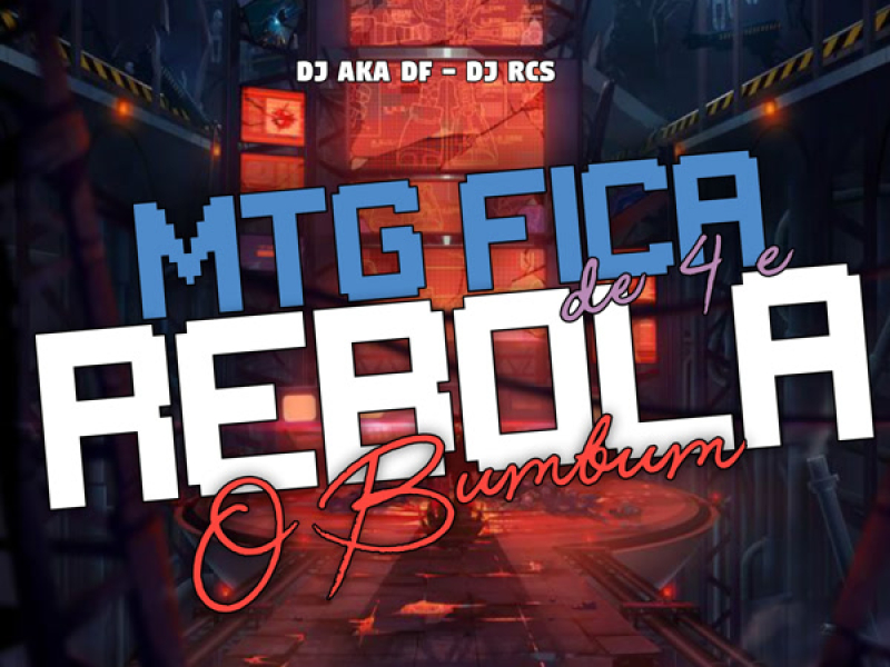 Fica de 4 e Rebola o Bum Bum (Single)