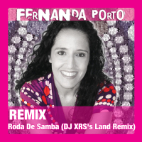 Roda De Samba (DJ XRS's Land Remix) (Single)