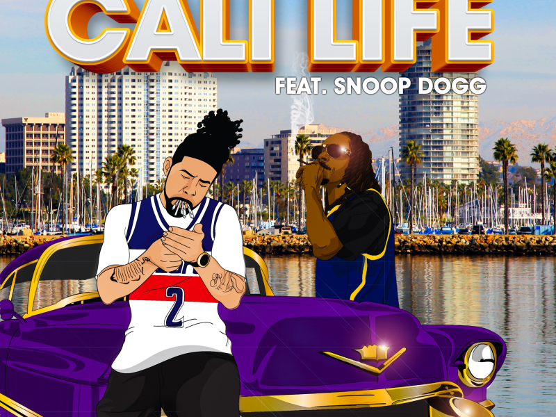 Cali Life (feat. Snoop Dogg)