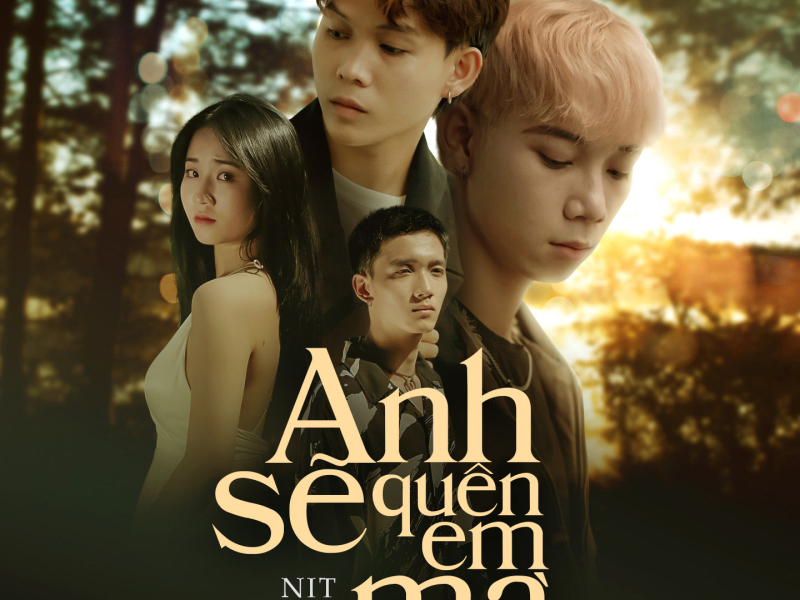 Anh Sẽ Quên Em Mà (Single)