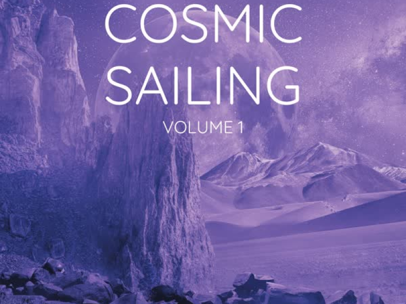 Cosmic Sailing (Single)