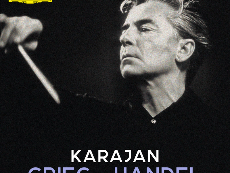 Karajan A-Z: Grieg - Handel