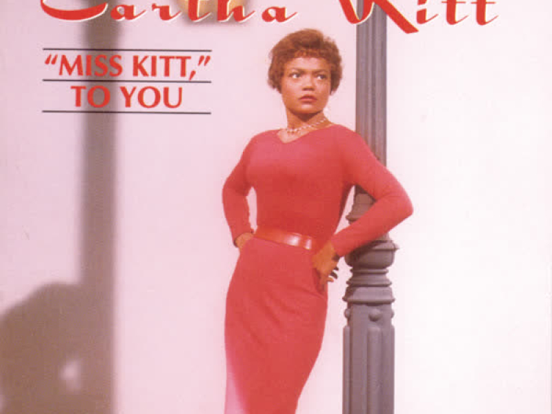 Miss Kitt To You