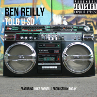 Told U So (feat. Mike Posner) (Single)