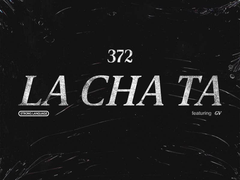 La Cha Ta (Feat. GV) (Single)