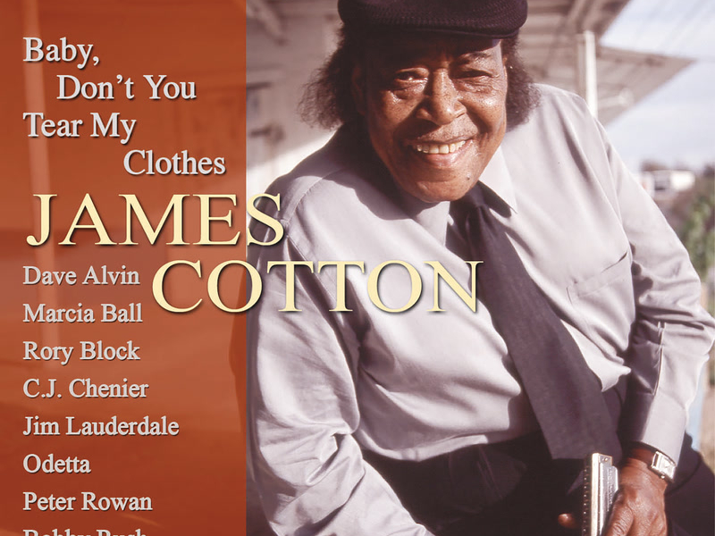 Baby, Don't You Tear My Clothes