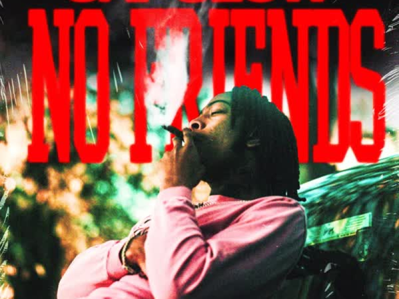 No Friends (Single)