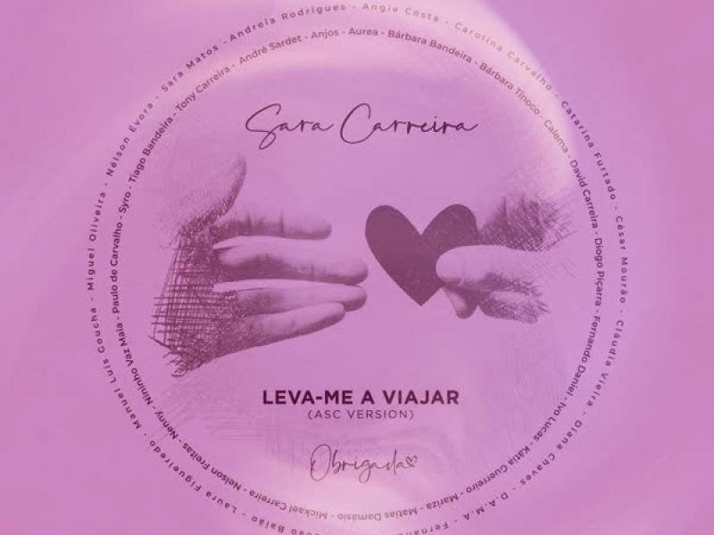 Leva-Me a Viajar (Associação Sara Carreira Version) (Single)