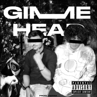 GIMME HEAD (feat. soliddrugs) (Single)