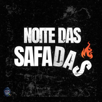 Noite das Safadas (Single)