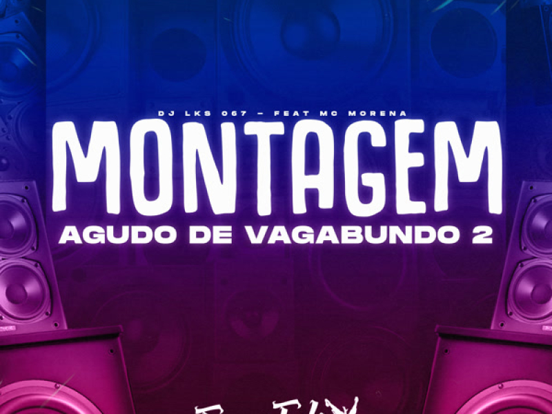 Montagem Agudo de Vagabundo 2 (Single)