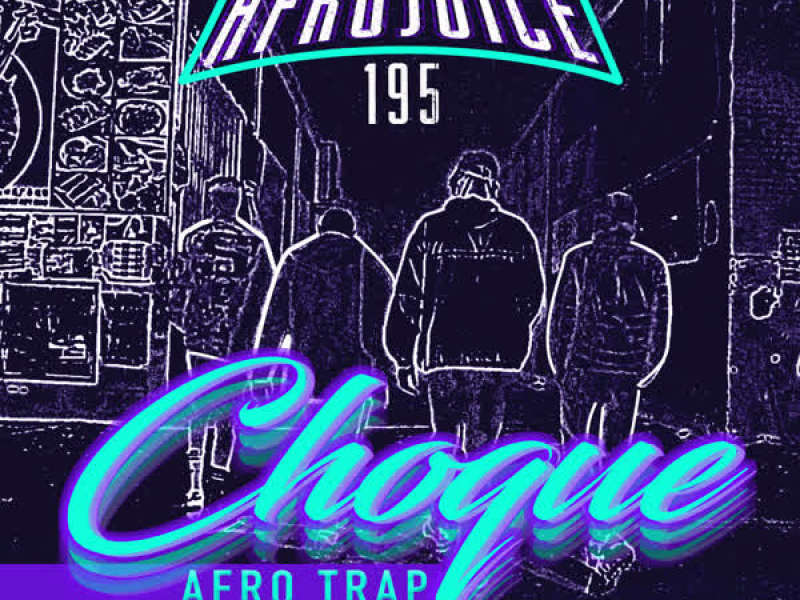 Choque Afro Trap (Single)
