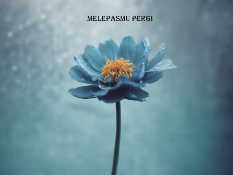 melepasmu pergi (Single)