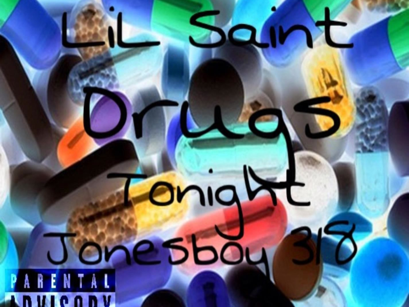 Drugs Tonight (with Jonesboy 318) (Single)