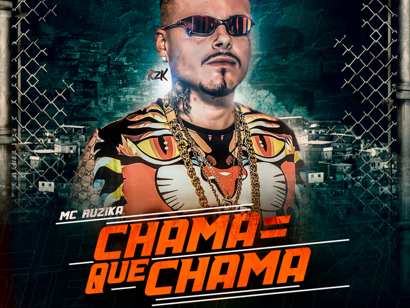 Chama Que Chama (Single)