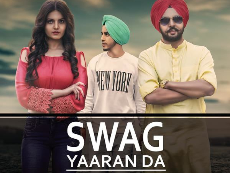 Swag Yaaran Da (Single)