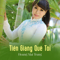 Tiền Giang Quê Tôi (Single)