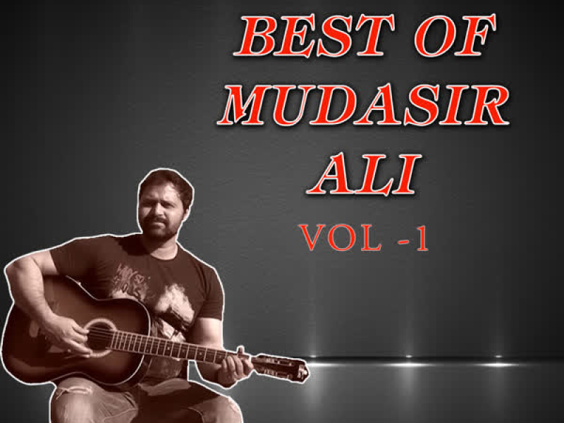 Best Of Mudasir Ali Vol-1