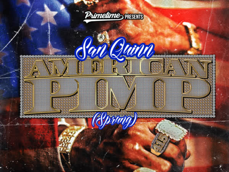 American Pimp (Sprung) (Single)