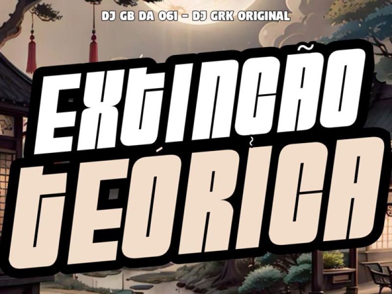 Extinção Téorica (Single)