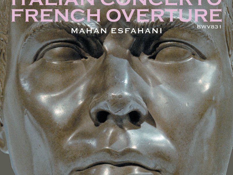 Bach: Italian Concerto, French Overture, 4 Duets, Capriccios