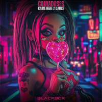 Came Here 2 Dance (Single)