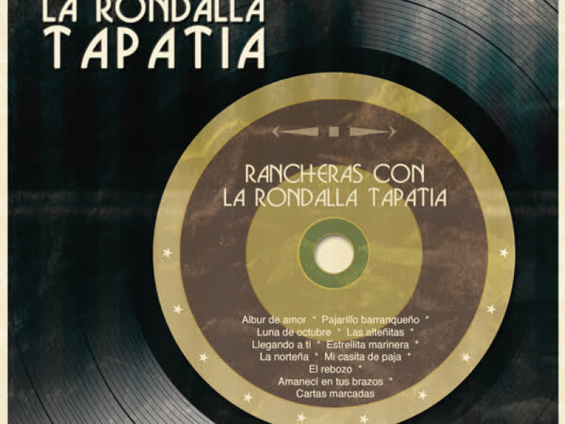 Rancheras Con la Rondalla Tapatía