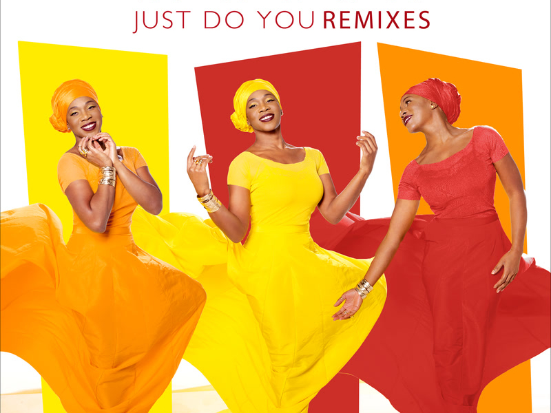 Just Do You (Remixes) (Single)