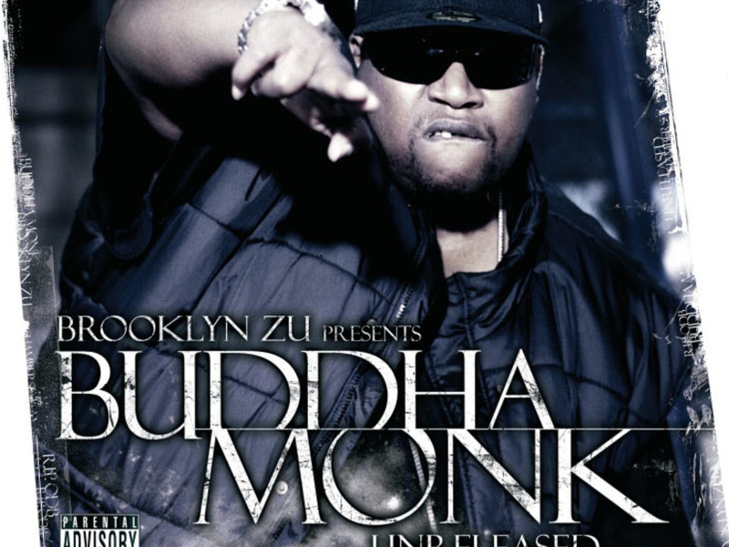 Unreleased Chambers (Bklyn Zu Presents Buddha Monk)