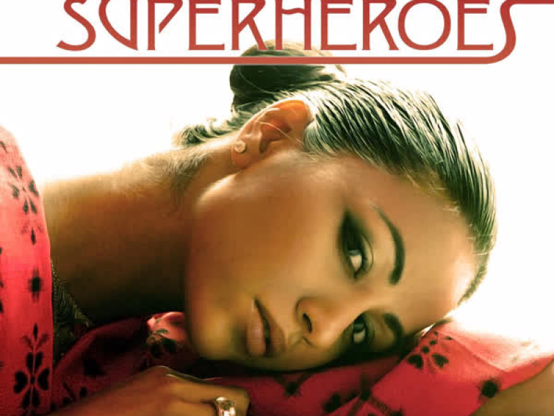 Superheroes (Single)