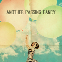 Another Passing Fancy