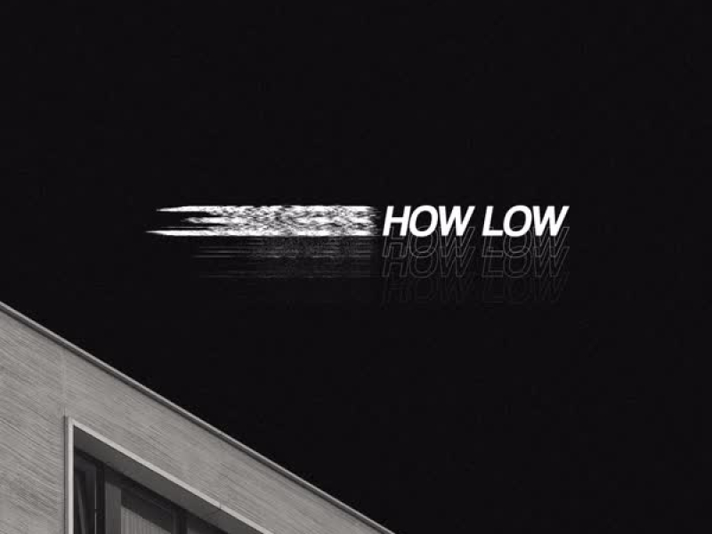 How Low (Single)