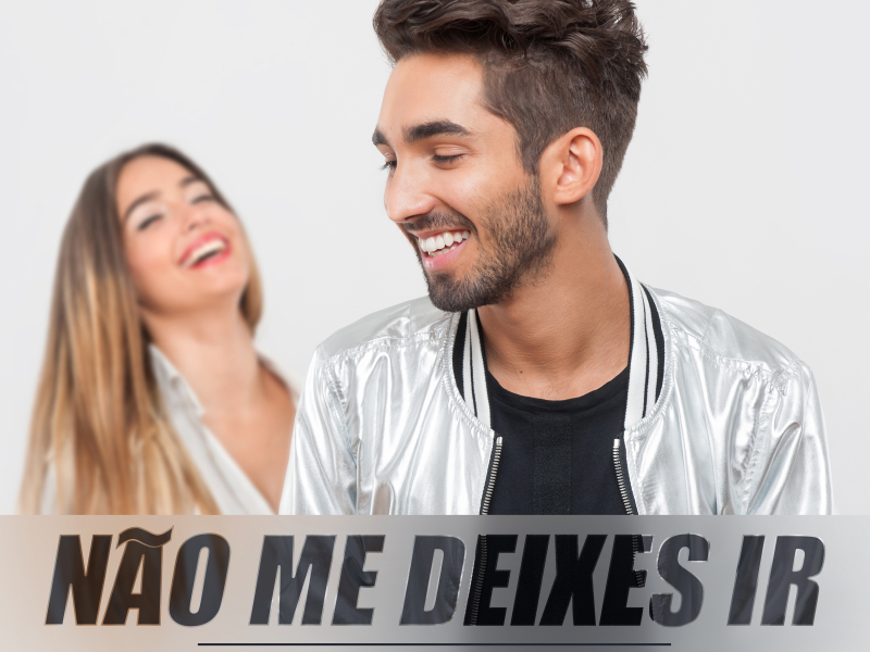 Não Me Deixes Ir (Single)