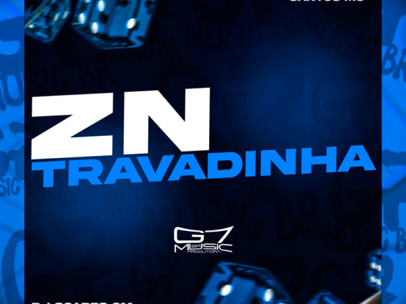 ZN Travadinha (Single)