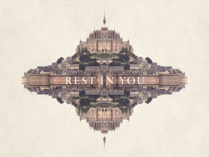 Rest In You (Single)