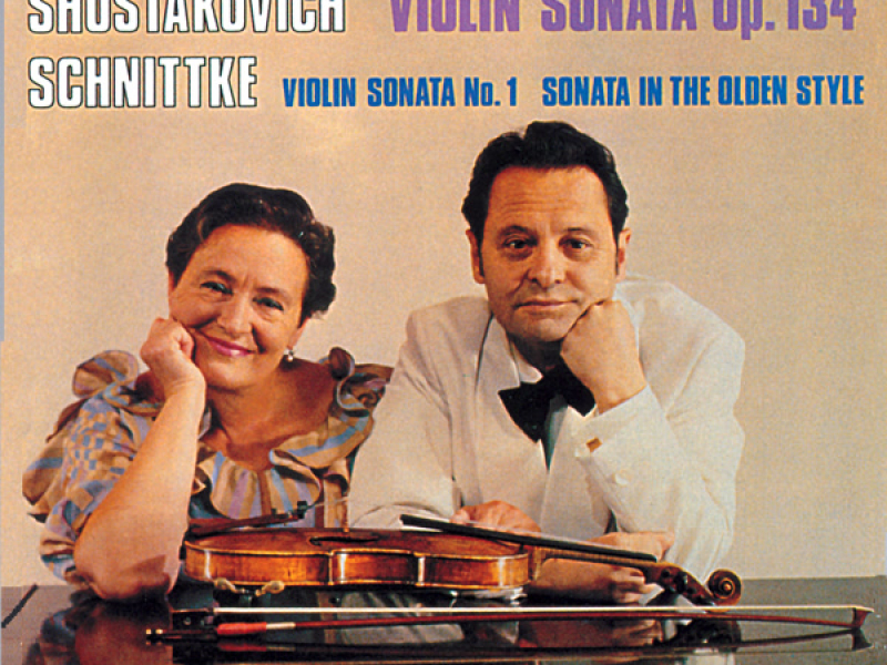 Shostakovitch & Schnittke: Violin Sonatas
