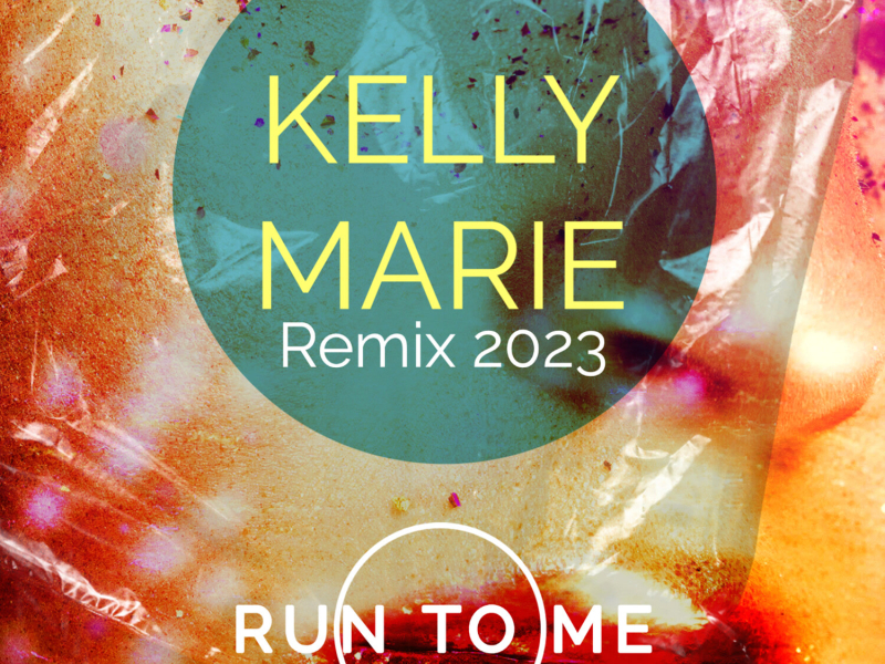 Run to Me (Remix 2023) (Single)