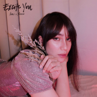 EXCITE YOU (Single)