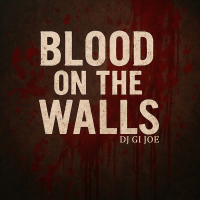 Blood On The Walls (Single)