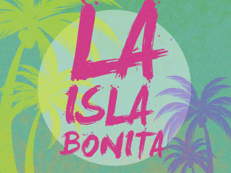 La Isla Bonita (Single)