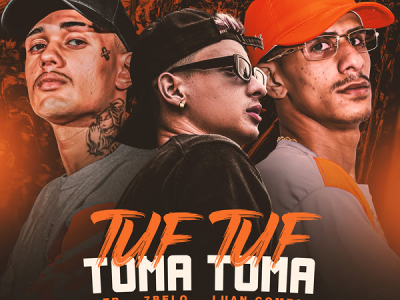 Tuf Tuf Toma Toma (Single)