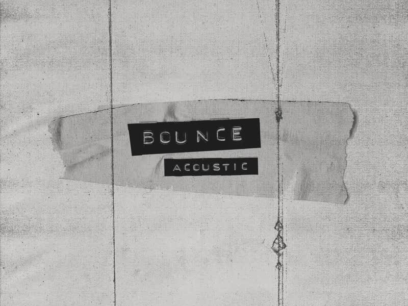 bounce (acoustic)